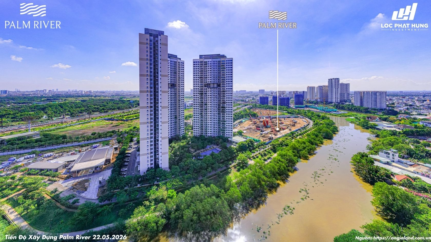 Hình ảnh thực tế tiến độ thi công dự án căn hộ ven sông Palm River Quận 2 ngày 22/05/2026